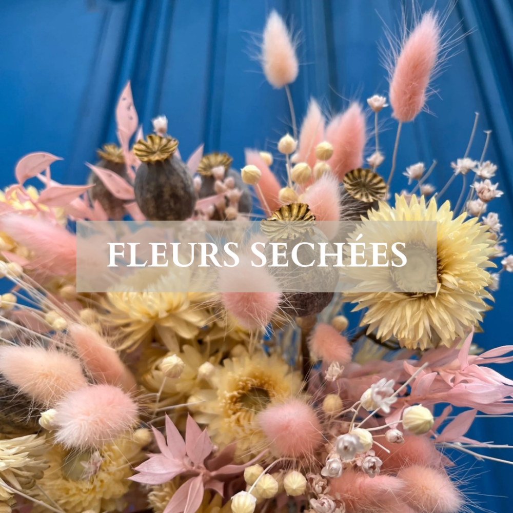 Fleurs séchées
